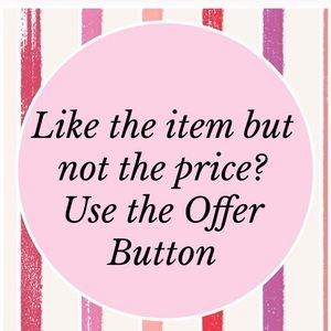 Don’t be afraid to make an offer!